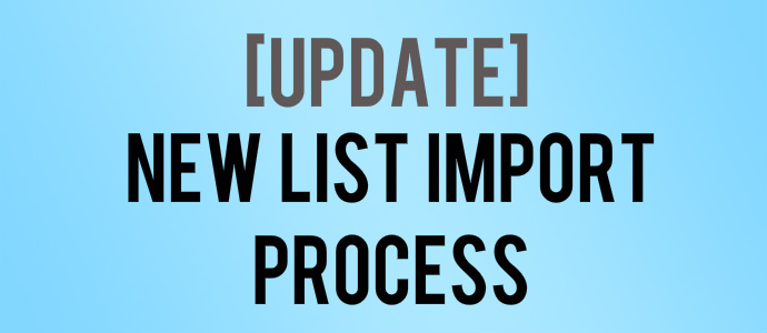 New List Importing Process